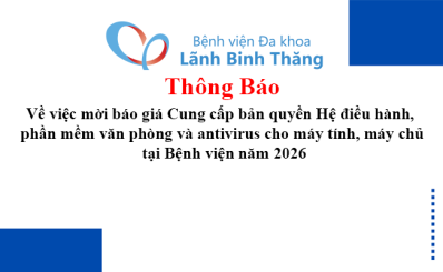 Thông báo Về việc mời báo giá Cung cấp bản quyền Hệ điều hành, phần mềm văn phòng và antivirus cho máy tính, máy chủ tại Bệnh viện năm 2026